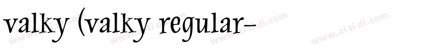 valky (valky regular字体转换